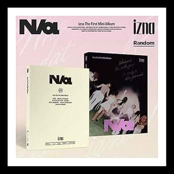 IZNA, IZNA, IZNA - IZNA [N/A] The First Mini Album (IZ + NA